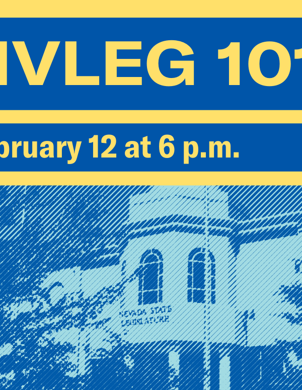 Graphic of the Nevada Legislature building that reads "NVLEG 101, February 12 at 6 p.m."