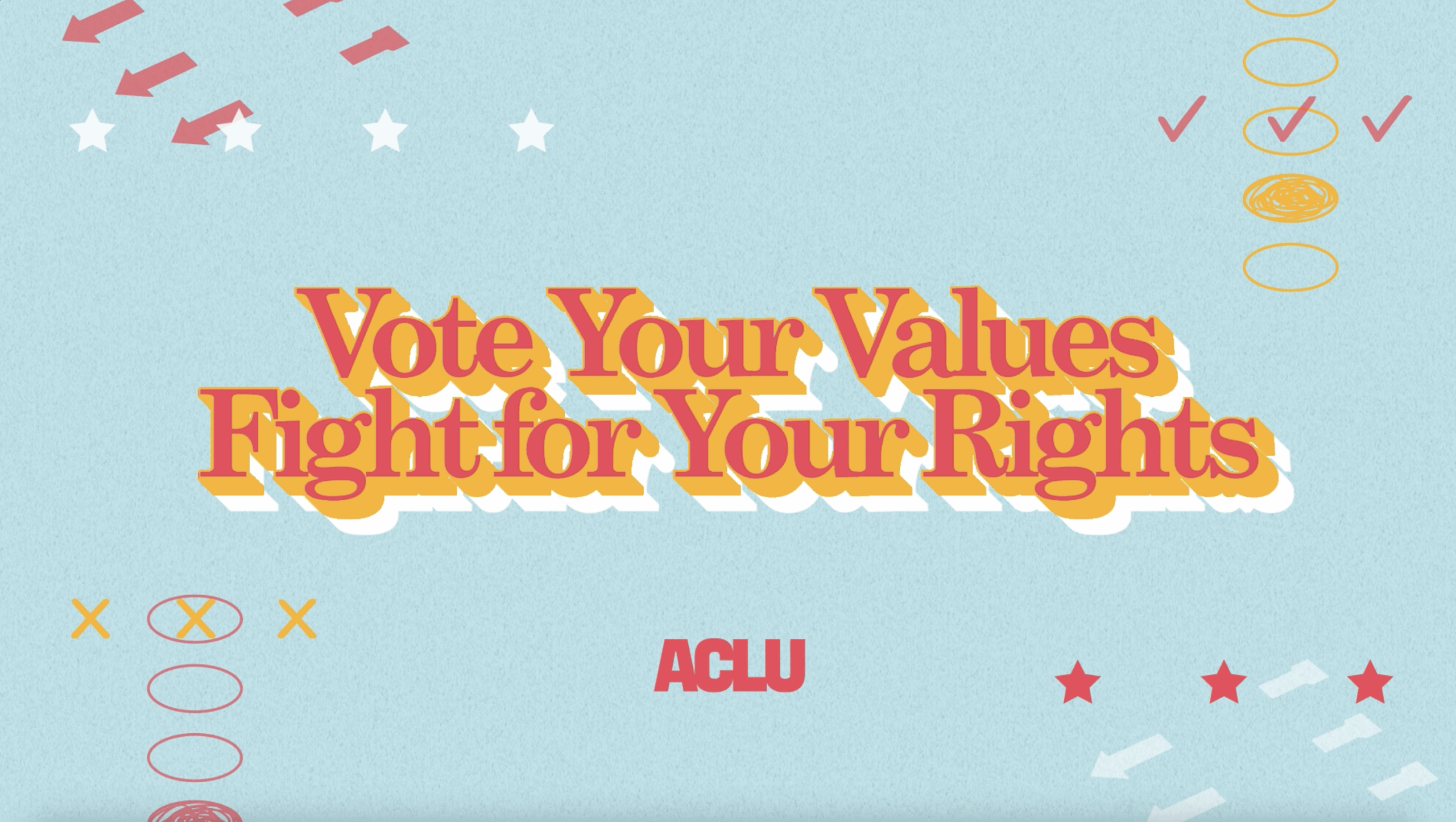 a photo that says "vote your values, fight for your rights."