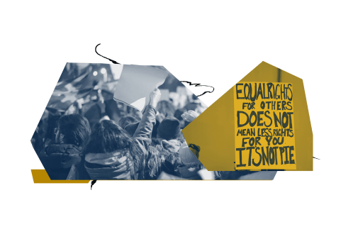 Collage graphic showing a crowd of people at a protest holding signs, paired with a yellow panel displaying a handwritten message that reads ‘Equal rights for others does not mean less rights for you. It’s not pie.’ The design uses navy and gold tones to highlight equality and solidarity.