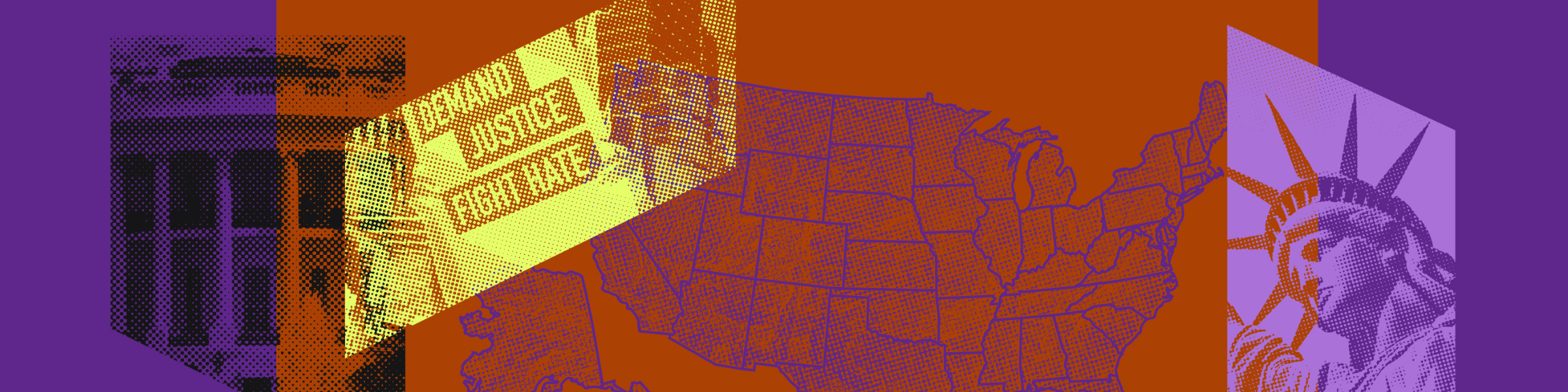 layered images of the united states map, a protest sign that says "demand justice, fight hate"