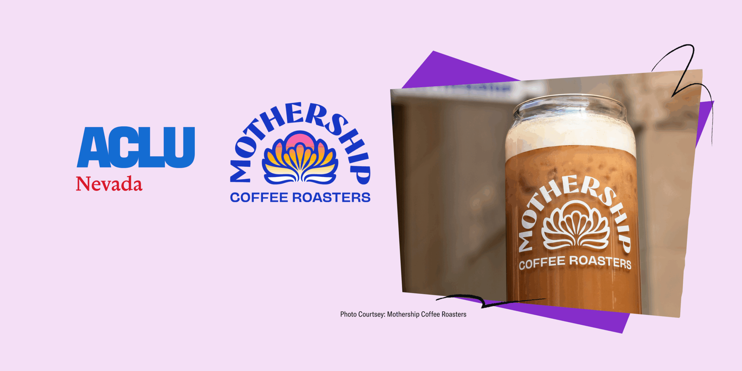 ACLU of Nevada logo. Mothership Logo. Cherry dark mocha cold brew latte in glass cup with Mothership logo