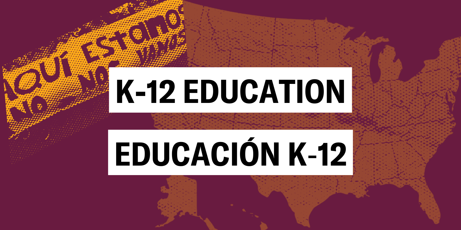 K-12 Education/Educacion K-12