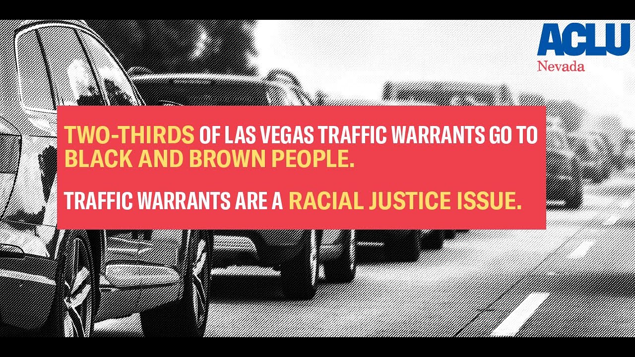 Traffic Warrants and Racial Justice in Nevada