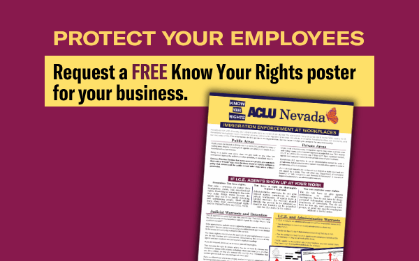 Protect Your Employees. Request a Free Know Your Rights poster for your business.