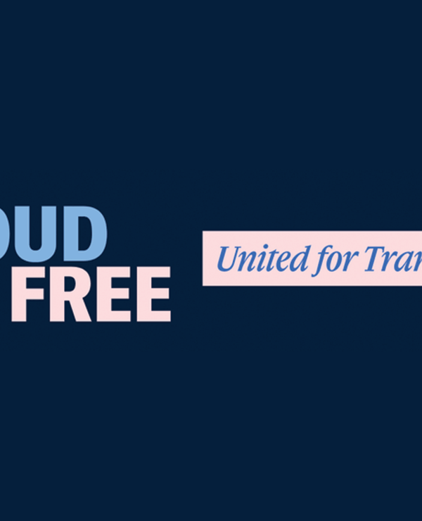 Stylized text that reads "Proud and Free, United for Trans Power"