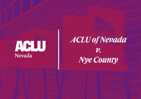 Graphic with a red and purple overlay showing a row of voting booths outside a brick building. On the left is the white ACLU of Nevada logo. On the right, separated by a vertical white line, the text reads “ACLU of Nevada v. Nye County” in a bold, serif font.