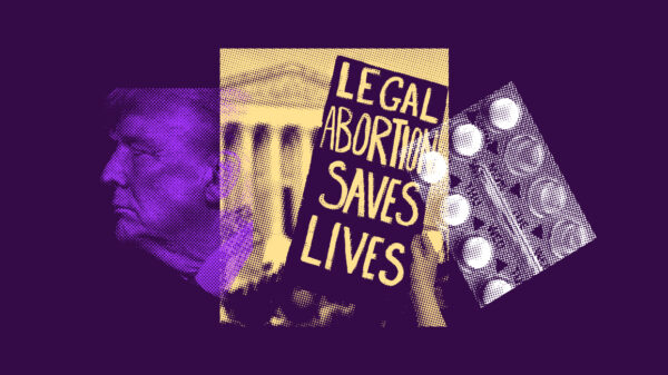 Bold graphic in purple and yellow tones featuring a stylized image of Donald Trump’s profile on the left, a protester holding a sign that reads “LEGAL ABORTION SAVES LIVES” in the center, and a blister pack of pills on the right. The imagery conveys a call to defend abortion access and reproductive rights.