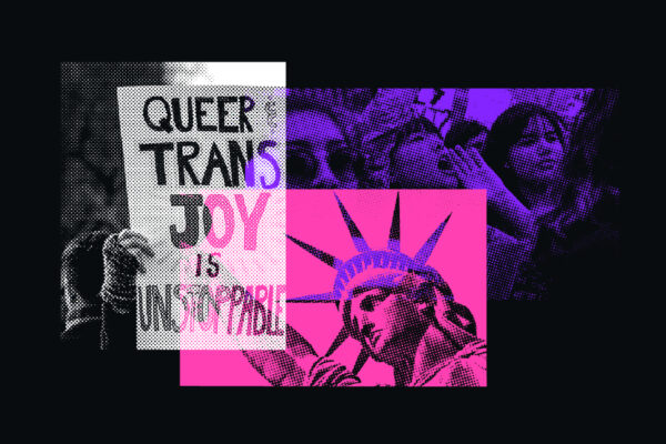 Pop-art style collage with bright pink, purple, and black tones. At the center is a protest sign that reads “QUEER TRANS JOY IS UNSTOPPABLE” in bold, multicolored letters. Surrounding images include a cheering crowd and a stylized image of the Statue of Liberty. The visual emphasizes celebration, resilience, and solidarity with the transgender and queer community.