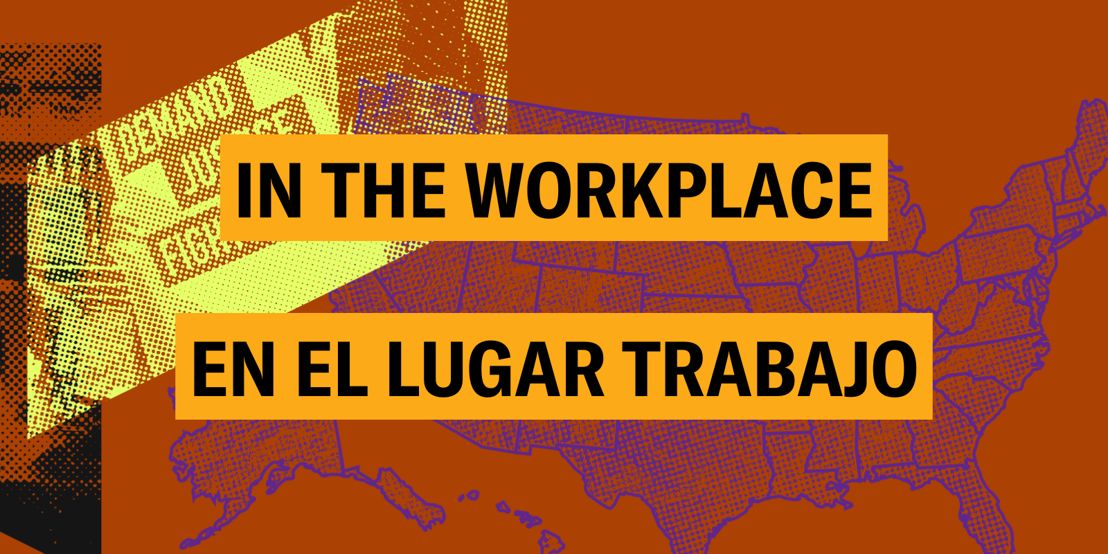 In the Workplace/En el Lugar Trabajo