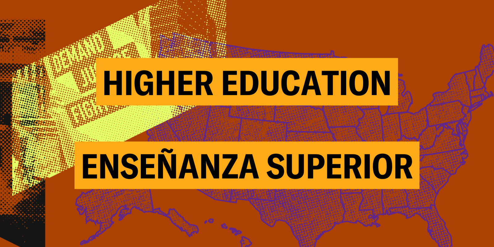 Higher Education/Eseñanza Superior