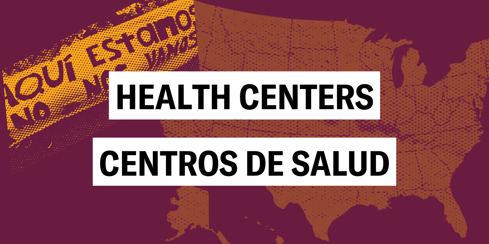 Health Centers/Centros de Salud