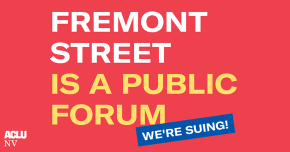 Red background that reads "Fremont street is a public forum. We're suing!"