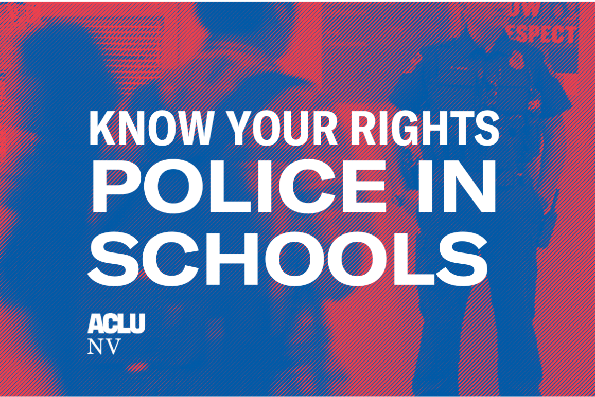 Graphic reads, "Know Your Rights, Police in Schools"