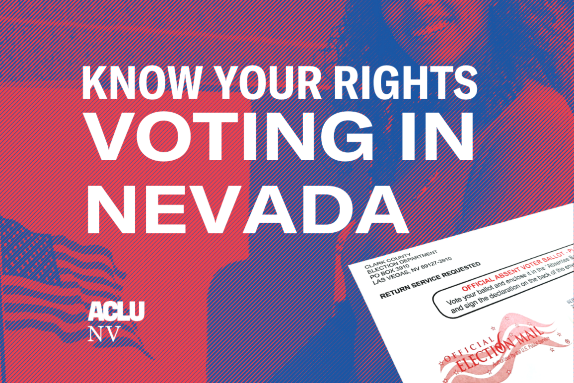 Graphic reads "Know Your Rights, Voting in Nevada" 