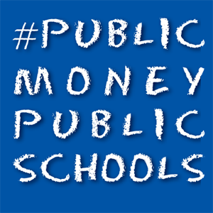Public Money Public Schools 