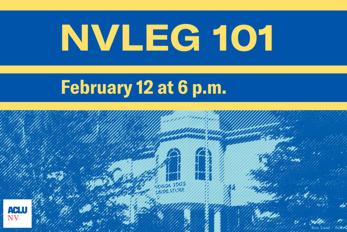 Graphic of the Nevada Legislature building that reads "NVLEG 101, February 12 at 6 p.m."