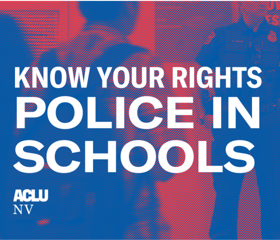 Graphic reads, "Know Your Rights, Police in Schools"